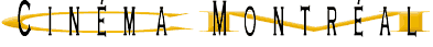 Cin�ma-Montr�al